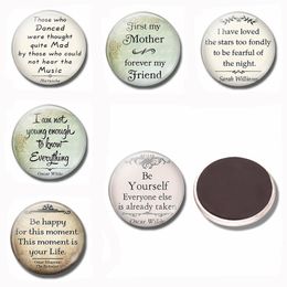Be Yourself Everyone 30 MM Fridge Magnet Wilde Quote Glass Cabochon Magnetic Refrigerator Stickers Note Holder Home Decor