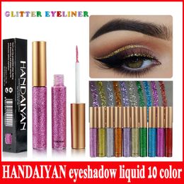 HANDAIYAN Glitter Liquid Eyeliner Pen ombre à paupière liquide 10 Couleurs Metallic Shine Eye Shadow Liner DHL Livraison Gratuite