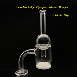 Newest Bevelled Edge Gavel Nail Opaque Bottom Quartz Banger With Glass Bubble Cap 10mm 14mm 18mm Quartz Bangers For Glass Bongs Dab Rigs