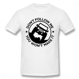 jeep shirts Canada - Man 3d Print Jeep Driver T Shirt Unique For Male Popular Don't Follow Me You Won't Make It Boy Crazy Graphic Homme Tee Shirt