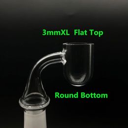 New 3mm Flat Top Round Bottom Quartz Banger 25mmOD 10mm 14mm 18mm Round Base Quartz Banger Nails For Glass Water Bongs Smoke Bong