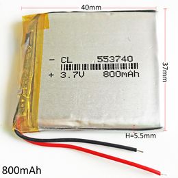 Model 553740 3.7V 800mAh Lithium Polymer LiPo Rechargeable Battery use For Mp3 DVD PAD mobile phone GPS power bank Camera E-books recoder