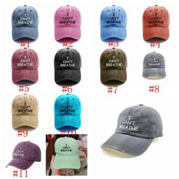 I Can't Breathe Baseball Cap Outdoor Sports Embroidered Baseball Cap Fashion Summer Sunscreen Snapback Hat Party Hat Supply RRA3138N