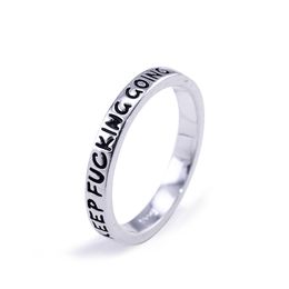 Fashion Personalised Inspirational Letter Ring Keep Fucking going 925 Silver Ring Gifts For Women size 6 7 8 9 10