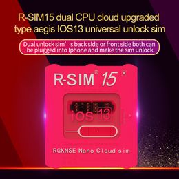 RSIM15 unlock card R-SIM15 unlocking iOS13 RSIM 15 Dual CPU Upgraded ios13 universal unlock sim card for iphone 11 pro 8 plus 7 6 xs max xr