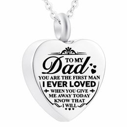 Heart Urn Necklace Cremation Jewellery for Ashes -Engraved to My Dad You are the First Man I Ever Loved