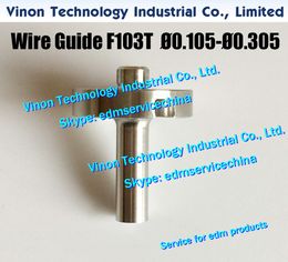 Ø0.305mm A290-8021-Y767 edm Wire Guide F103T Upper for Fanuc T,V,W series Upper diamond guide 0.305 A2908021Y767,A290-8032-Y767,A2908032Y767
