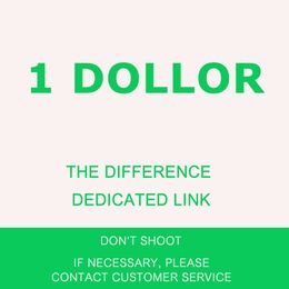 Make Up The Difference Freight Charges One yuan to cover The difference dedicated link one dollar