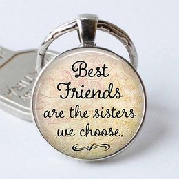 Creative Friendship Keychain "Best Friends Are The Sisters We Choose" Time Admonition Jewelry Glass Cabochon Key Holder Gift