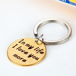 In my life l love you more Stainless Steel Key chain Romantic confession Silver Pendant Key Ring