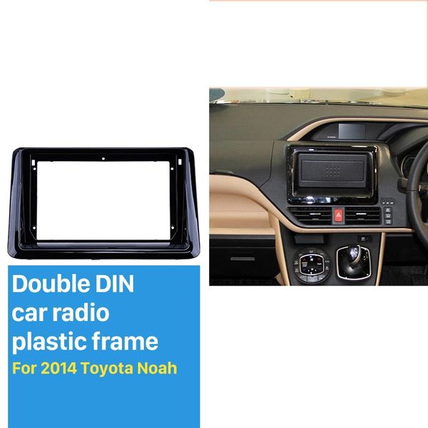 2din dans le tableau de bord Fascia panneau lunette garniture kit garniture de couverture 9 pouces pour 2014 Toyota Noah OEM Style cadre d'autoradio