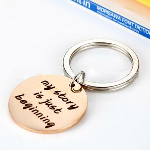 My story is just beginning Stainless Steel Key chain Engraved Pendant silver / gold / Rose gold Key Ring