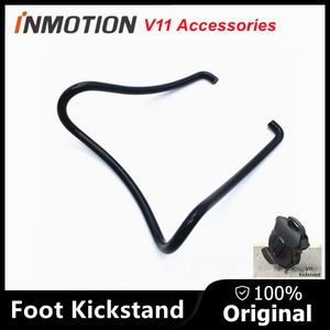 Oryginalna samotość Scooter Scooter Kickstand dla Inmotion V11 Unicycle Monowheel Monowheel Stope Support Support Accessories