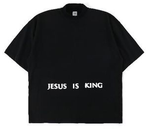 JESUS IS KING Top Man T-Shirt High Quality Jesus Short Sleeve Shirt Summer T Shirt Designer Woman Shirt Casual Streetwear Luxury Jesus Is King 650