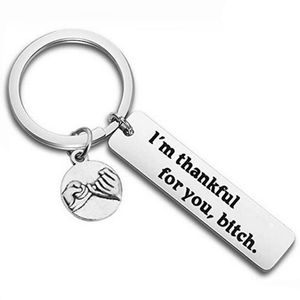 Key Ring I-Am-Thankful-for-You-Bitch FriendShip Keychain Couple Gift Girlfriend Funny Gift Valentine's-Day gifts