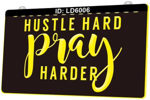 LD6006 Hustle Hard Pray Harder 3D Engraving LED Light Sign Wholesale Retail