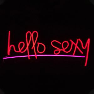 "hello sexy" Sign Store Restaurant Bar Gift shop Door Decoration Board LED Neon Light 12 V Super Bright