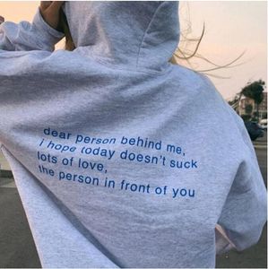 Hoodies das mulheres moletom Caro Pessoa atrás de mim Casual Unisex Manga comprida Slogan Hooded Harajuku Mulheres Tumblr Jumper Pullovers