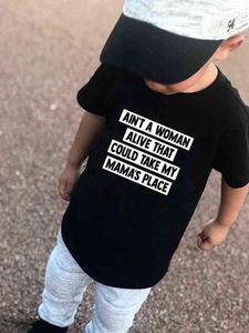 Aint A Woman Alive That Could Take My Mommas Place Letter Printed Kids T Shirt Baby Clothing Summer Boys Short Sleeve T-shirt G1224