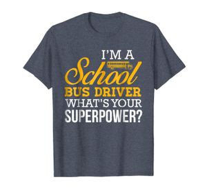 Funny School Bus Driver Superpower Tshirt