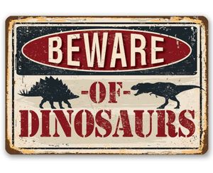 Uważaj na dinozaurów Metal Sign Vintage Retro Tin Decor Naklejki ścienne Idealne prezenty Q0723