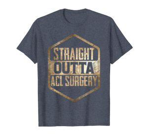 Straight out of ACL funny knee surgery gifts tshirt men
