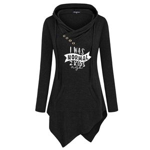 Lässige Kleider 2021 I Was Normal 2 Kids Ago Frauen Langarm Lustige Pullover Hoodies Sweatshirts Frau Geschenk Mädchen Kleidung