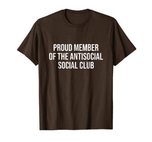 Fier membre du T-shirt Antisocial Social Club Funny