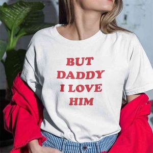 Starqueen-JBH But Daddy I Love Him T-Shirt Women 90s Grunge Fine Line Tee Shirt Homme Streetwear Women's Summer Cotton Tops 210623