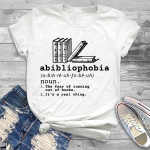 Kadın T-Shirt Abibliophobi T Gömlek Kitap Lover Okuyucu Hediye Tee Kitap Kurdu Hediyeler için Grafik Pamuk