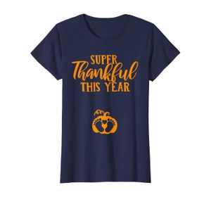 Wholesale thanksgiving shirts women for sale - Group buy Womens Thanksgiving Super Thankful Pregnancy Announcement Mom T Shirt