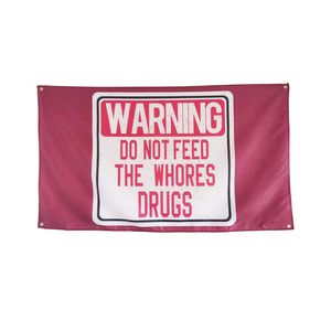 Do Not Feed The Whores Flag 3x5ft Flags 100D Polyester Banners Indoor Outdoor Vivid Color High Quality With Two Brass Grommets