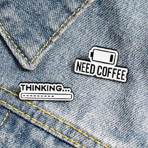 Pins Brooches Need Coffee Power Thinking Progress Bar Brooch Enamel Pins Metal Broches For Men Women Badge Pines Metalicos Brosche Accessor