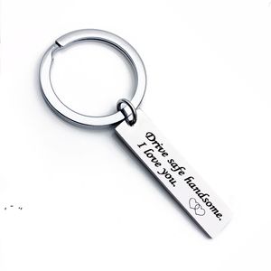 قيادة آمنة أحتاج إليك هنا معي Keychain هدية عيد ميلاد صغيرة الفولاذ المقاوم للصدأ سلسلة مفتاح الصبي صديق RRE11361