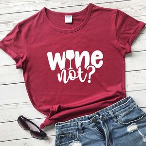 Wine Not 100% Cotton T-shirt Funny Wine Lover Gift Tshirt Cute Women Graphic Hipster Grunge Summer Tee Shirt Top Dropshipping Y0629