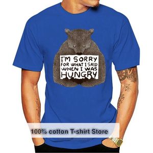Men s T Shirts Funny Print Men T Shirt Women Cool Tshirt Im Sorry Fot What I Said When Was Hungry Bear Sarcasm Diet Gym Food