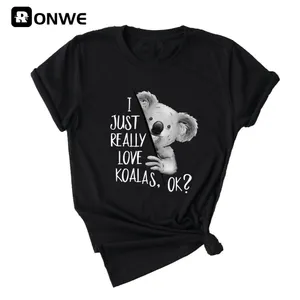 I Just Really Like Koalas Ok Print Women T Shirts Gril Short Sleeve Casual Tops Female Cartoon Streetwear Drop Ship