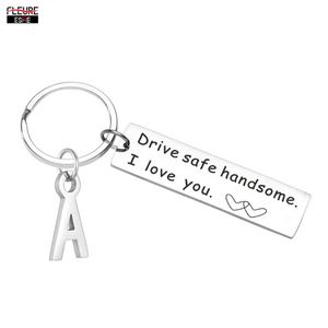 Keychains Drive Safe Handsome Initials KeyChain I Love You Couples Car Key Chains Leting A-Z Keyrings make pojkvän födelsedagspresent