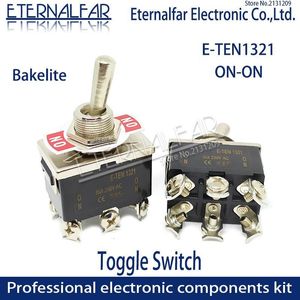 Switch Bakelite E-TEN1321 Högkvalitativ silverkontakt DPDT 12mm 15A 250V AC On-On-6-PIN RESET ROCCHER TOGGLE SLID VATTENSKOPPSWITCH