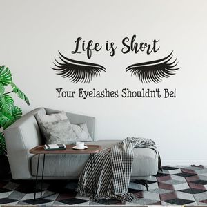 Wandaufkleber „Life Is Short Your Eyelashes Shouldn't Be“ Zitat „Beauty Salon Long Murals“ von DecalWallWall