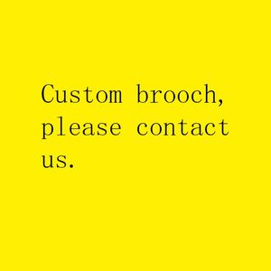 Broches broches lien de la broche acrylique personnalisée.Veuillez nous contacter. La forme et la taille de l'image appartiennent à vous.pins