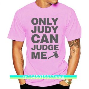 Футболка Judge Judy Only Judy Can Judge Me Court TV Mallet Law Lawyer Attorney Свободные черные футболки с аниме Homme Tees 220702