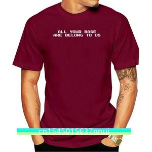 Toda a sua base pertence a nós Mens Funny Video Game Camiseta 100% algodão Camiseta 220702