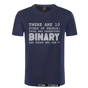 There Are 10 Kinds Of People Those Who Understand Binary T Shirts Men Funny Programmer Computer Tshirt 220521