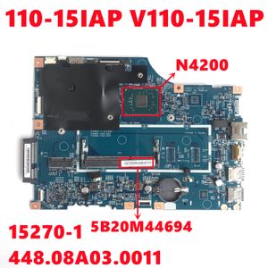 Laptop Motherboard Fru 5B20M44694 per Lenovo V110 110-15iap V110-15iap LV114A 15270-1 448.08A03.0011 con N4200 DDR3 100% testato