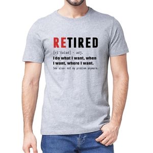 Unisex 100% premium bomull pensionerad jag gör vad jag vill inte mitt problem längre pensionsgåva roliga mäns t -shirt kvinnor mjuk tee 220507