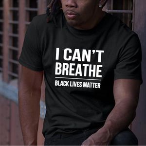 Men's T-Shirts Can't Breathe Black Lives Matter Men's I T Shirt Men Women Harajuku Summer Short Sleeve Man's