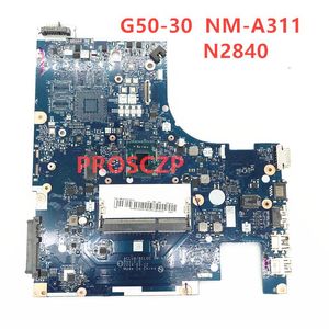 Motherboards Mainboard For Lenovo G50 G50-30 G40-30 Laptop Motherboard ACLU9 ACLU0 NM-A311 N2840 / N2830 CPU DDR3 100% Full Tested WorkingMo