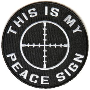 Cool Declaration This Is My Peace Sign Target Embroidered Iron On Or Sew On Patch - 3.5*3.5 INCH FREE SHIPPING