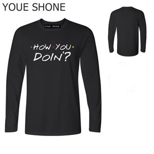 Summer T-Shirt Homme O-Neck Short Tees How You Doin Friends Tv Show Dark Graphic T Shirts For Men long sleeve